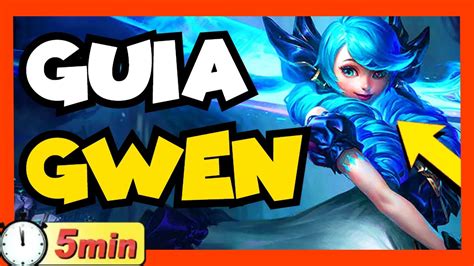 ️guia Gwen Top S12 Como Jugar Con Gwen 2022 Habilidades Runas