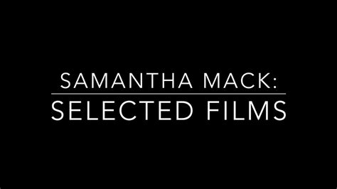 samantha mack selected films youtube