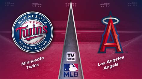 How To Watch Minnesota Twins Vs Los Angeles Angels Live On May Tv