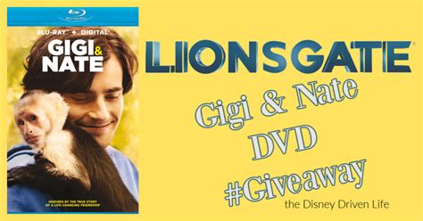 Gigi And Nate Giveaway The Disney Driven Life