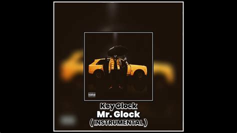 Key Glock － Mr Glock Instrumental Youtube