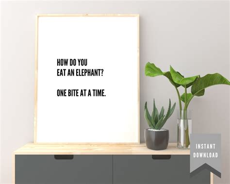 Minimal Popular Quote How Do You Eat An Elephant One Etsy