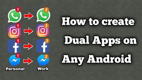 How To Create Dual Apps On Android Like Whatsapp Youtube