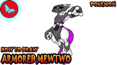 How To Draw Armored Mewtwo From Pokemon Drawing Animals Youtube