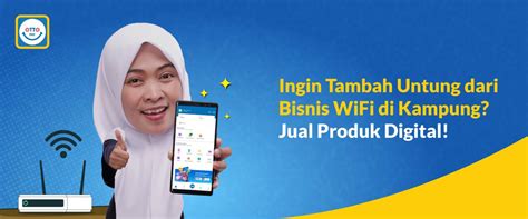 Ingin Tambah Untung Dari Bisnis Wifi Di Kampung Jual Produk Digital