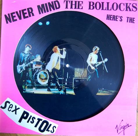 Sex Pistols Never Mind The Bollocks Heres The Sex Pistols 1978 Vinyl Discogs