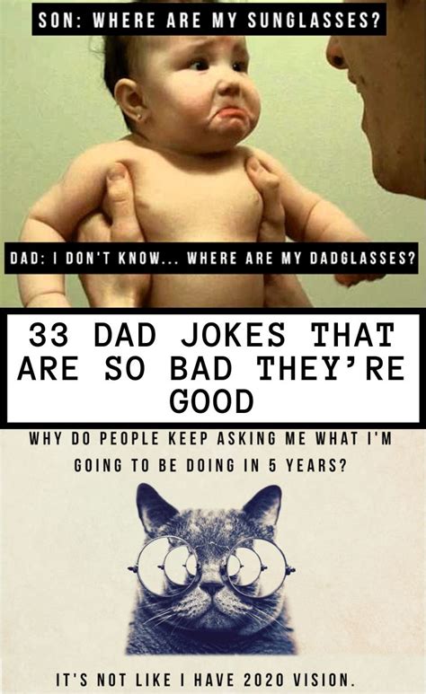 33 Dad Jokes That Are So Bad Theyre Good Dad Jokes Bad Dad Jokes
