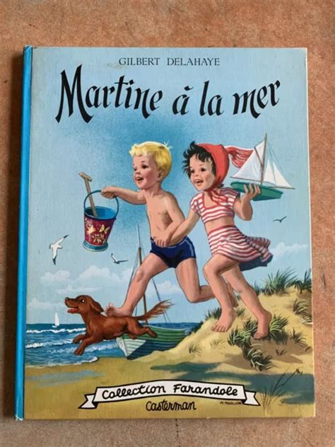 Martine À La Mer Gilbert Delahaye Marcel Marlier Casterman 1956