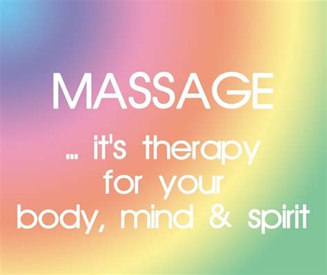 Massage Massage Therapy Quotes Massage Therapy Business Massage