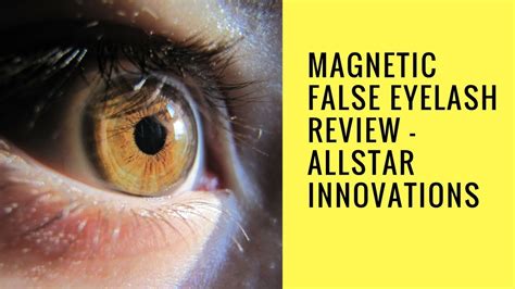 magnetic false eyelash review allstar innovations youtube