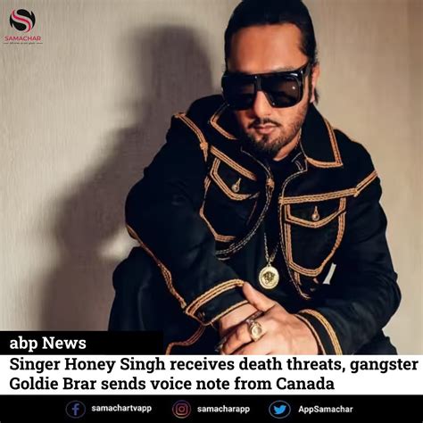 Honey Singh Receives Death Threats Singer Honey Singh Receives Death Threats Gangster Goldie