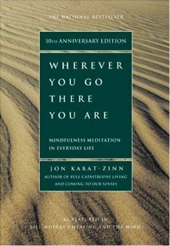 Your people will be my people, and your god will be my god. Wherever You Go, There You Are by Jon Kabat-Zinn ...