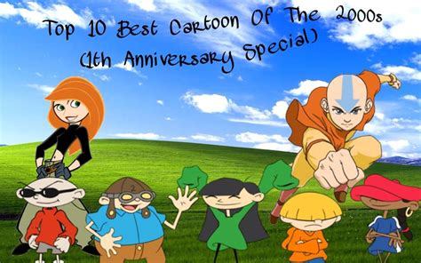 top 10 best cartoons of the 2000s 1st anniversary special cartoon amino