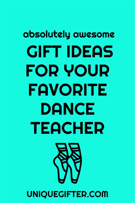 Check spelling or type a new query. 20 Gift Ideas For Your Favorite Dance Teacher - Unique Gifter