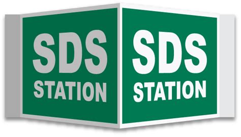3 Way Sds Station Sign Claim Your 10 Discount