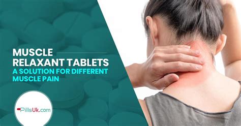 Muscle Relaxant Tablets A Solution For Different Muscle Painpptx