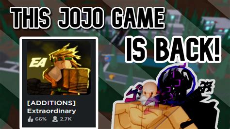 This Roblox Jojo Game Has Come Back Extraordinary Adventures Roblox