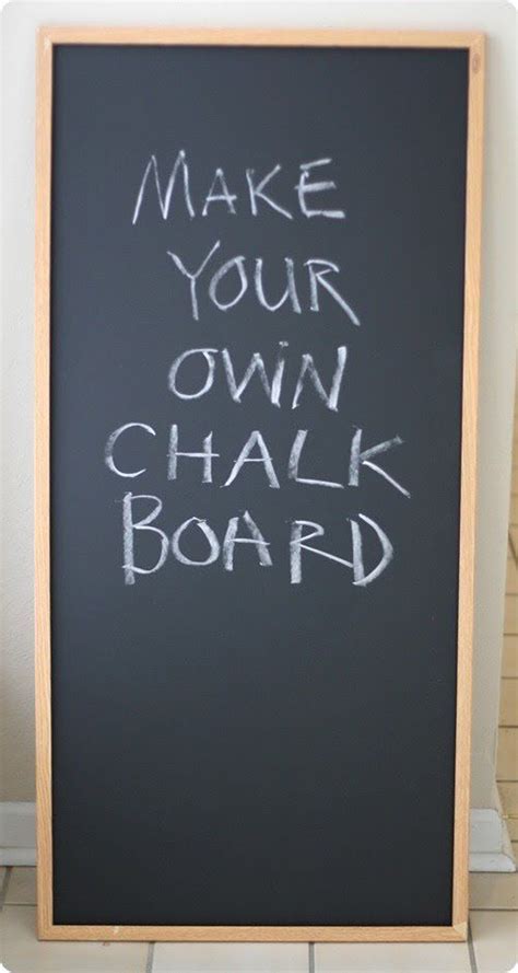 Make Your Own Chalkboard Diy Chalkboard Sign Chalkboard Crafts