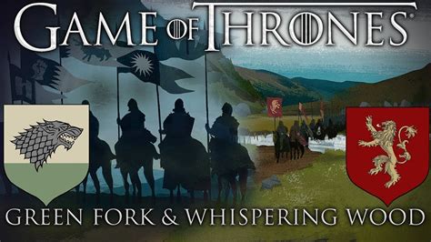 Game of Thrones: War of the Five Kings - Battles of Green Fork and
