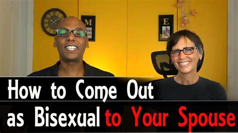 How To Come Out As Bisexual To Your Spouse Youtube