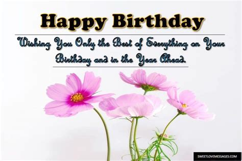 2020 Best Birthday Wishes For Inspirational Person Sweet Love Messages