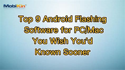 Top 9 Android Flashing Software For Pcmac You Wish Youd Known Sooner