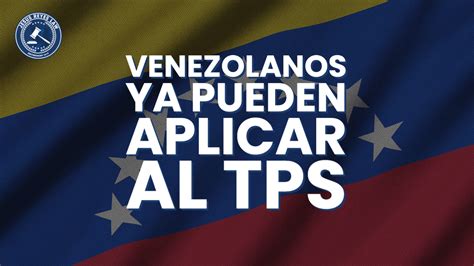 Venezolanos Ya Pueden Aplicar Al Tps Jesus Reyes Law