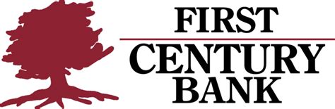 Name Changed To First Century Bank First Century Bank