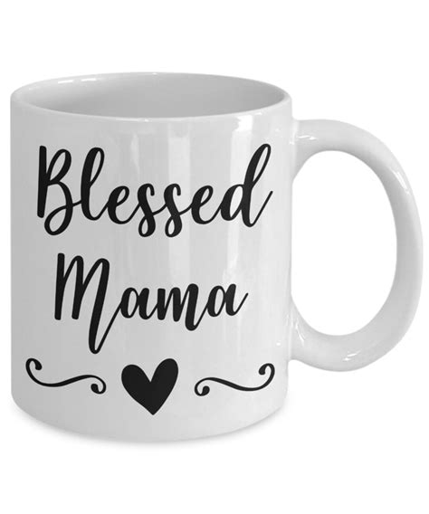 Blessed Mama Mug Best Mama Mamma Mom Mommy Etsy
