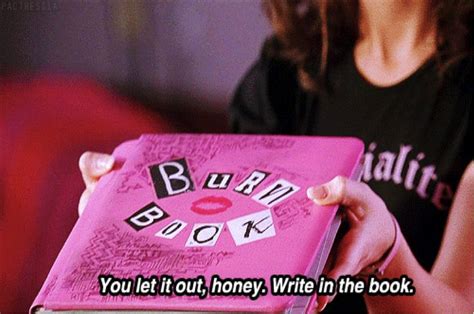 The Sec Burn Book Mean Girl Quotes Mean Girls Mean Girls Movie