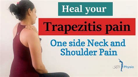 Trapezius Muscle Pain Relief Exercises Neck And Shoulder Pain On Left