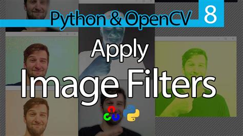 How To Apply Image Filters In OpenCV With Python Blog Post