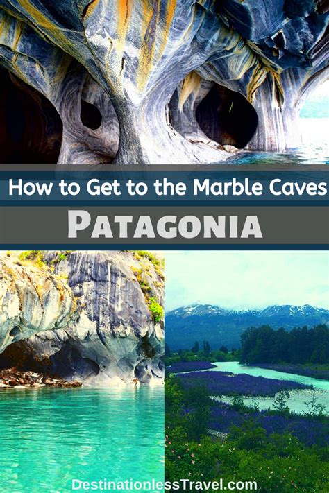 How To Get To The Marble Caves Patagonia Destinationless Travel