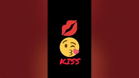 Kiss 😘 Youtube