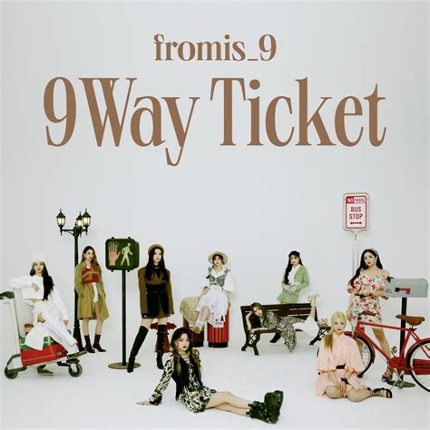  참여 음반  ost. fromis_9「9 WAY TICKET」配信リリース記念デジタルキャンペーン開催：【音楽】