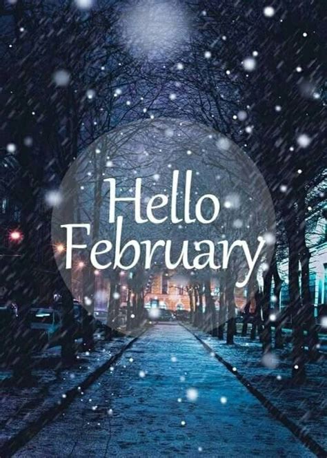 Hello February Happy New Month Quotes Hello February Quotes New Month