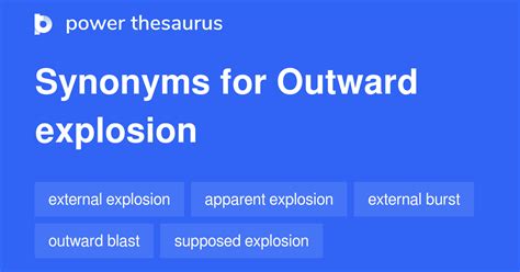 Outward Explosion Synonyms 6 Words And Phrases For Outward Explosion