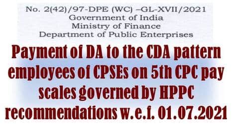 Da From To The Cda Pattern Employees Of Cpses On Th Cpc Pay Scales Central