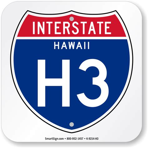 Hawaii Interstate H 3 Sign American Icon Interstate Traffic Sign Sku
