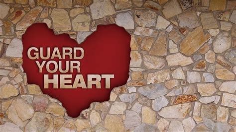 Guard Your Heart Abioye Daniels Blog