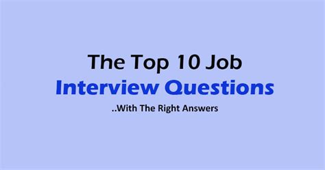 Top 10 Interview Questions And Answers Best Toppers