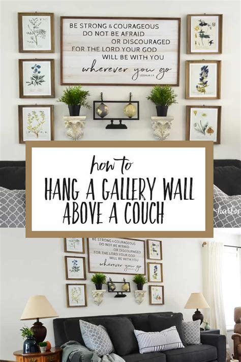 How To Hang A Gallery Wall Above A Couch By Yourself
