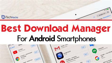Top 20 Best Download Managers For Android Free