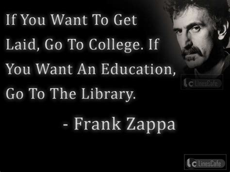 Musician Frank Zappa Top Best Quotes With Pictures Linescafe