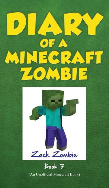 Diary Of A Minecraft Zombie Diary Of A Minecraft Zombie Book 7