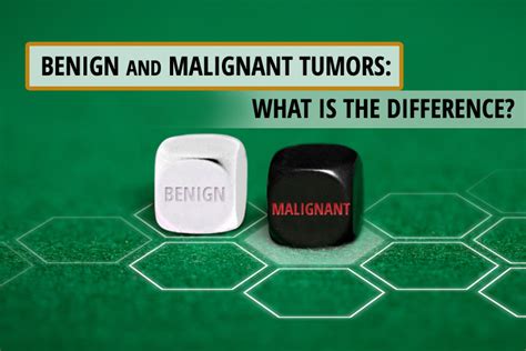 Benign And Malignant Tumors What Is The Difference