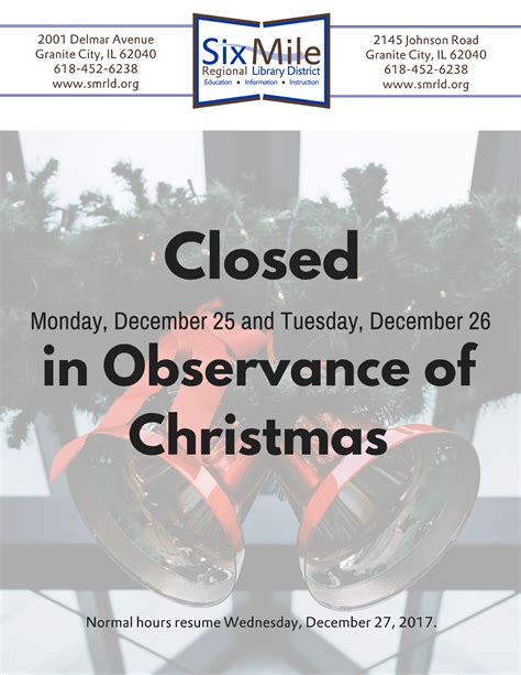Closed Monday December 25 And Tuesday December 26 In Observance Of