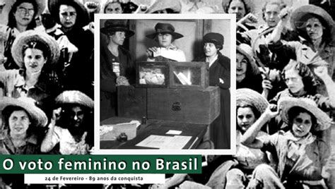 Pjb Na Hist Ria O Voto Feminino No Brasil Portal Da C Mara Dos