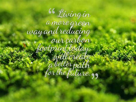 Go Green Quotes Quotes
