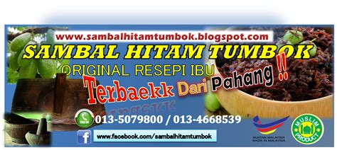 Selamat menyambut tahun baru 2013 diucapkan kepada semua pembaca blog ini. Sambal Hitam Tumbok Original Pahang: Proses PengHasilan ...